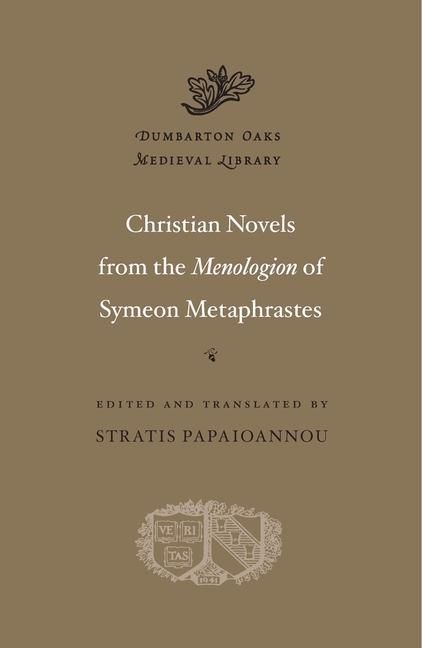 Produktbild: Christian Novels from the Menologion of Symeon Metaphrastes