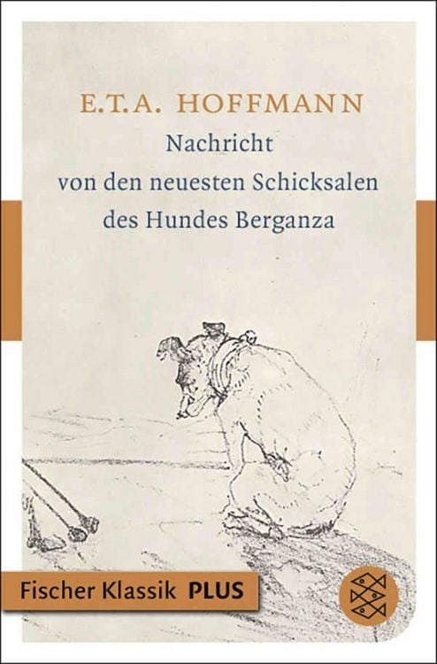 Produktbild: Nachricht von den neuesten Schicksalen des Hundes Berganza