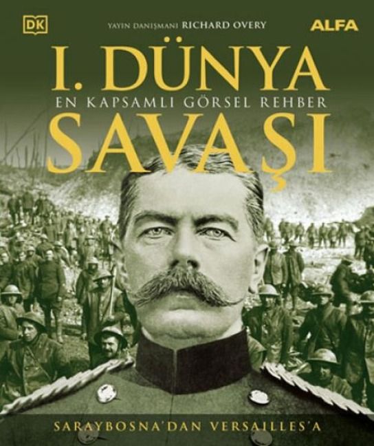 Produktbild: 1. D&uuml;nya Savasi - En Kapsamli G&ouml;rsel Rehber Ciltli