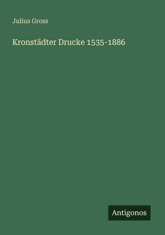 Produktbild: Kronst&auml;dter Drucke 1535-1886
