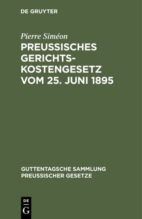 Produktbild: Preussisches Gerichtskostengesetz vom 25. Juni 1895
