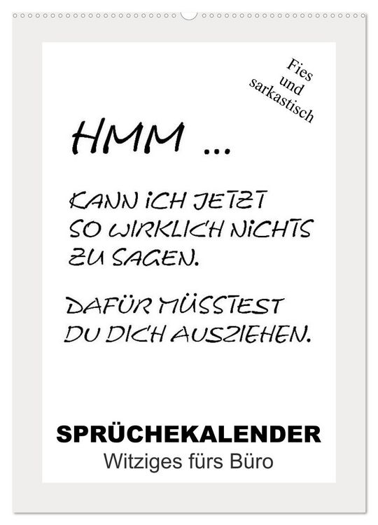 Produktbild: Spr&uuml;chekalender. Witziges f&uuml;rs B&uuml;ro (Wandkalender 2026 DIN A2 hoch), CALVENDO Monatskalender