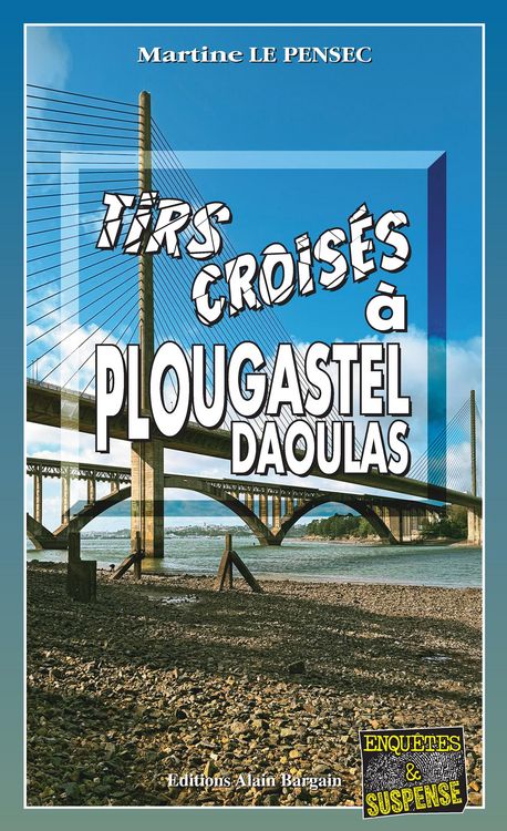 Produktbild: Tirs crois&eacute;s &agrave; Plougastel-Daoulas