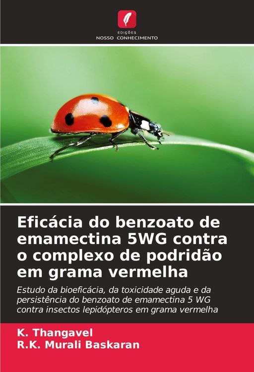 Produktbild: Efic&aacute;cia do benzoato de emamectina 5WG contra o complexo de podrid&atilde;o em grama vermelha