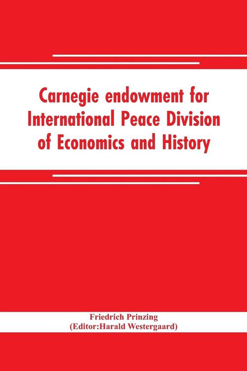 Produktbild: Carnegie endowment for International Peace Division of Economics and History John Bates Clark, Director; Epidemics resulting from wars