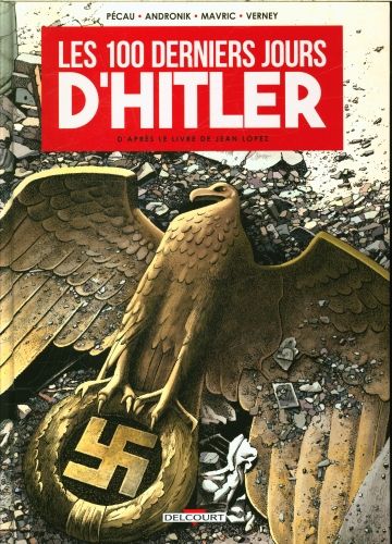 Produktbild: Les 100 derniers jours d'Hitler