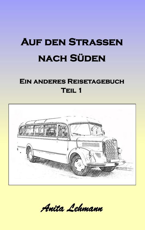 Produktbild: Auf den Strassen nach S&uuml;den