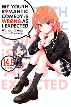 Produktbild: My Youth Romantic Comedy Is Wrong, as I Expected, Vol. 14.5 (Light Novel)