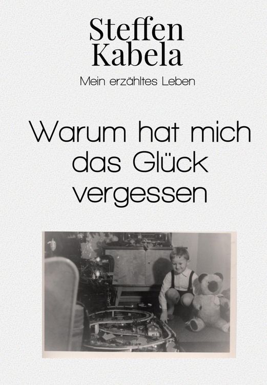 Produktbild: Warum hat mich das Gl&uuml;ck vergessen