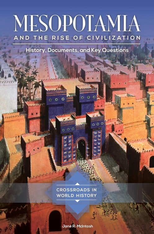 Produktbild: Mesopotamia and the Rise of Civilization