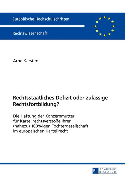 Produktbild: Rechtsstaatliches Defizit oder zul&auml;ssige Rechtsfortbildung?
