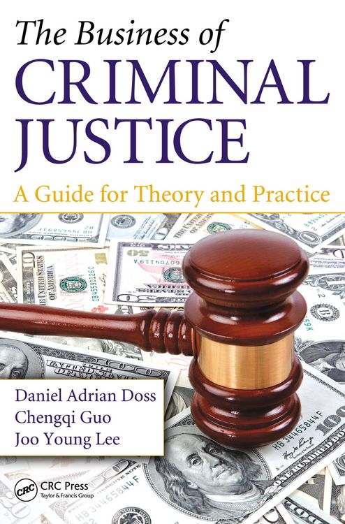 Produktbild: The Business of Criminal Justice
