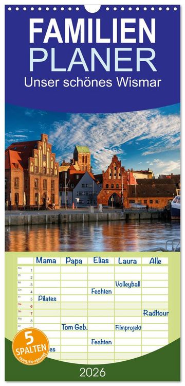 Produktbild: Familienplaner 2026 - Unser sch&ouml;nes Wismar mit 5 Spalten (Wandkalender, 21 x 45 cm) CALVENDO