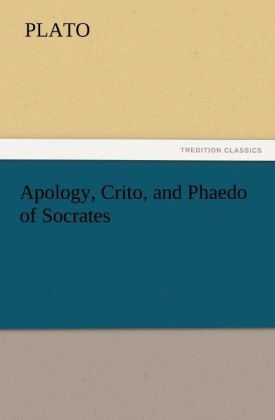 Produktbild: Apology, Crito, and Phaedo of Socrates