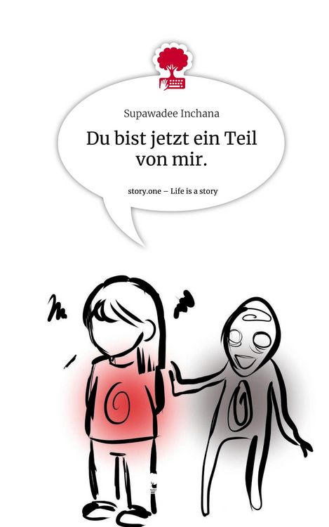 Produktbild: Du bist jetzt ein Teil von mir.. Life is a Story - story.one