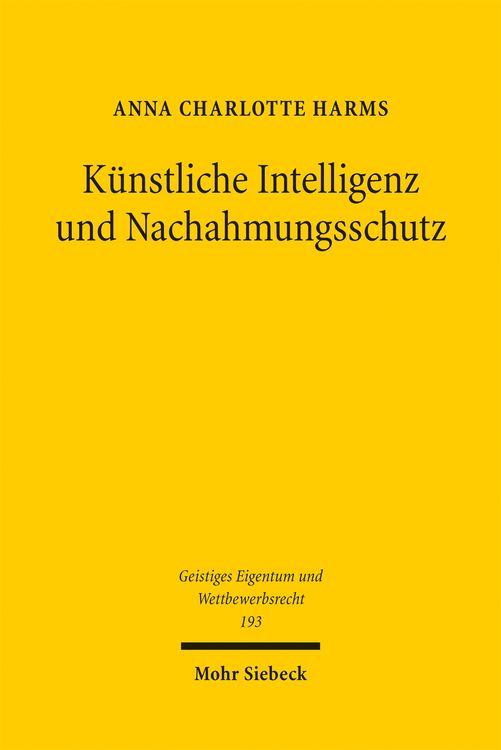 Produktbild: K&uuml;nstliche Intelligenz und Nachahmungsschutz