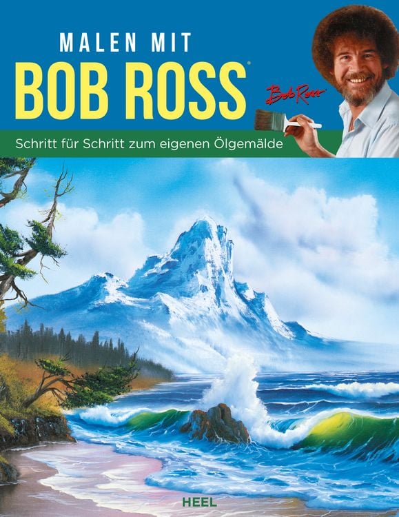 Produktbild: Malen mit Bob Ross - Schritt f&uuml;r Schritt zum eigenen &Ouml;lgem&auml;lde