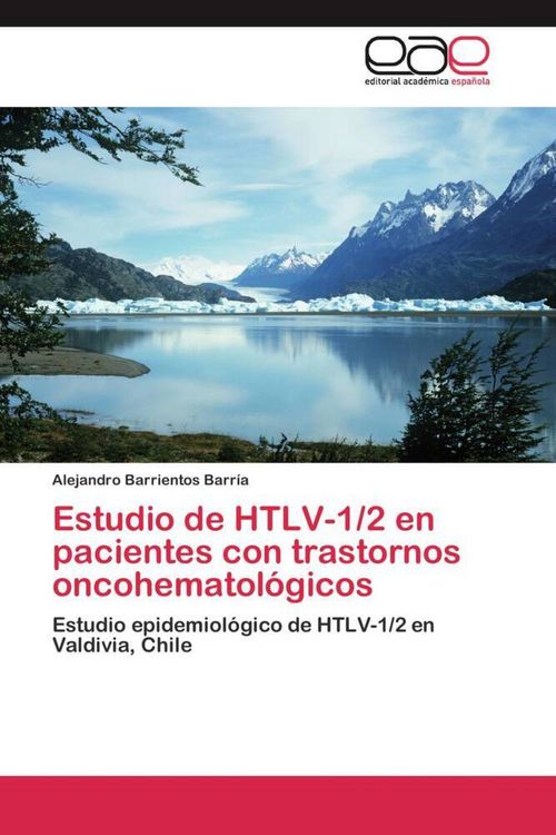 Produktbild: Barrientos Barr&iacute;a, A: Estudio de HTLV-1/2 en pacientes con t