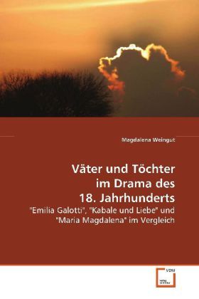 Produktbild: Weingut, M: V&auml;ter und T&ouml;chter im Drama des 18. Jahrhunderts