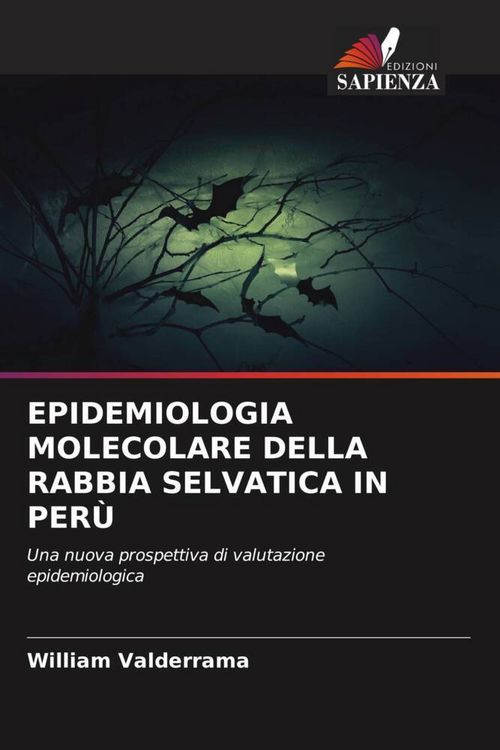 Produktbild: Epidemiologia Molecolare Della Rabbia Selvatica in Per&ugrave;
