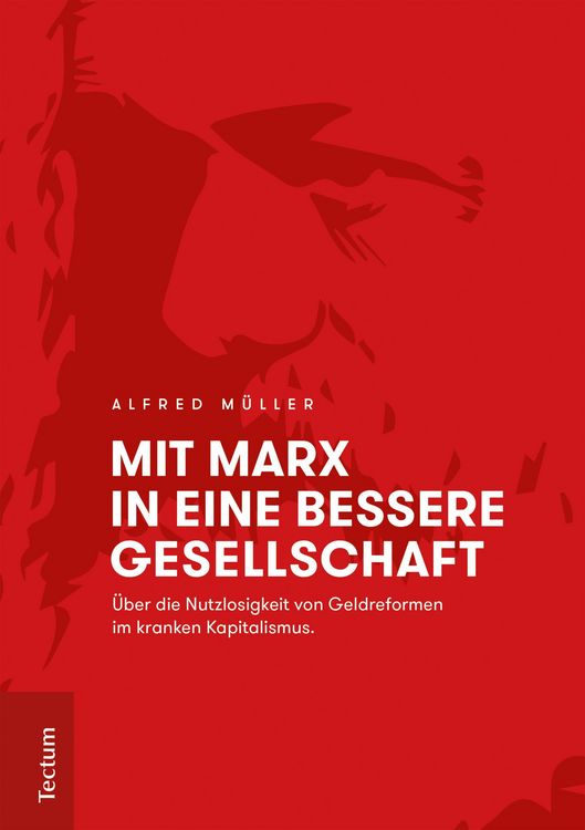 Produktbild: Mit Marx in eine bessere Gesellschaft