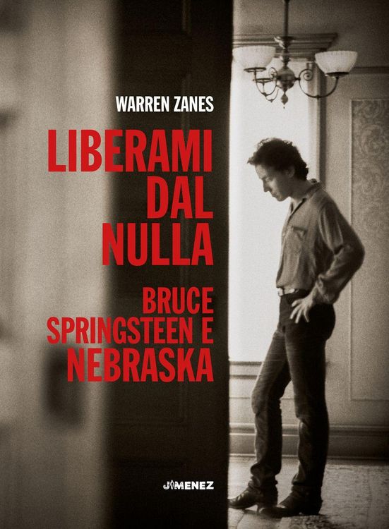 Produktbild: Liberami dal nulla. Bruce Springsteen e 'Nebraska'