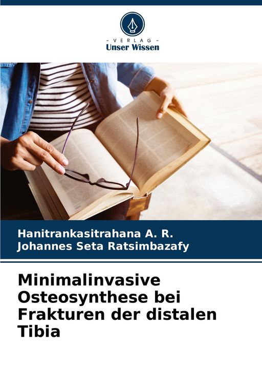 Produktbild: Minimalinvasive Osteosynthese bei Frakturen der distalen Tibia