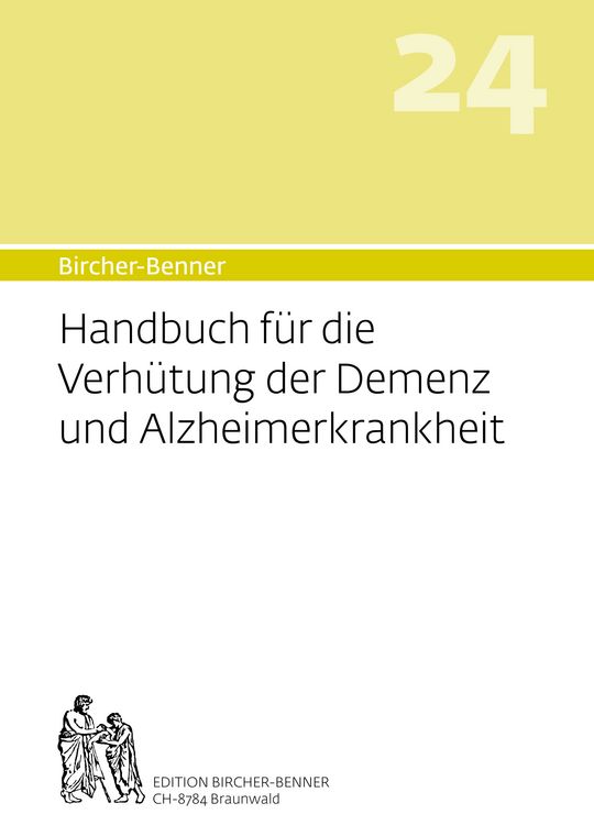 Produktbild: Bircher-Benner Handbuch Nr. 24 f&uuml;r die Verh&uuml;tung der Demenz und Alzheimerkrankheit