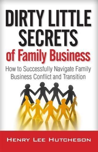 Produktbild: Dirty Little Secrets of Family Business