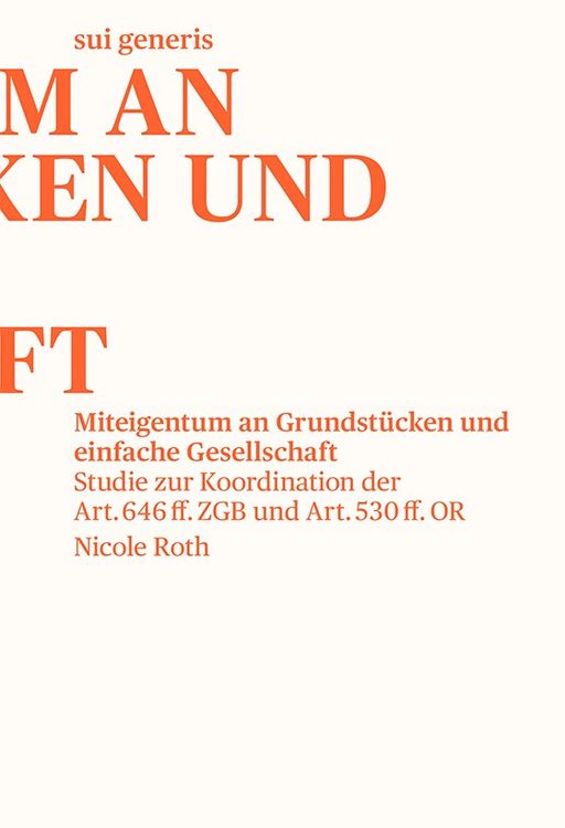 Produktbild: Miteigentum an Grundst&uuml;cken und einfache Gesellschaft