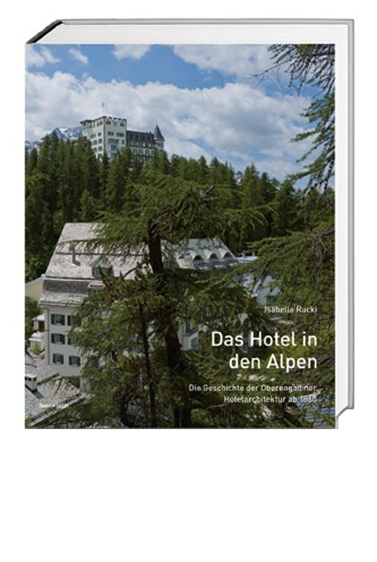 Produktbild: Das Hotel in den Alpen
