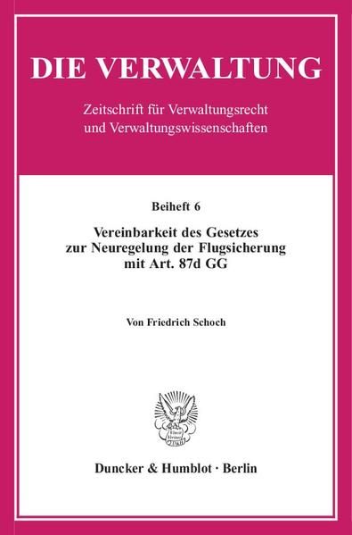 Produktbild: Vereinbarkeit des Gesetzes zur Neuregelung der Flugsicherung mit Art. 87d GG.