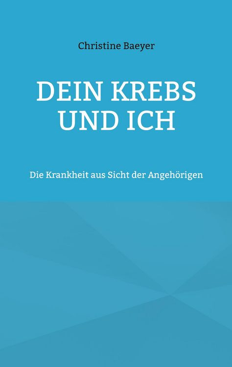 Produktbild: Dein Krebs und Ich