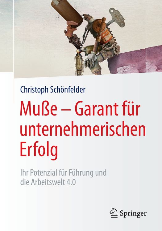 Produktbild: Mu&szlig;e &ndash; Garant f&uuml;r unternehmerischen Erfolg