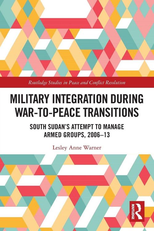 Produktbild: Military Integration during War-to-Peace Transitions