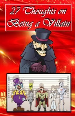Produktbild: 27 Thoughts on Being a Villain