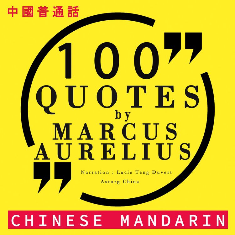 Produktbild: 100 quotes by Marcus Aurelius in chinese mandarin
