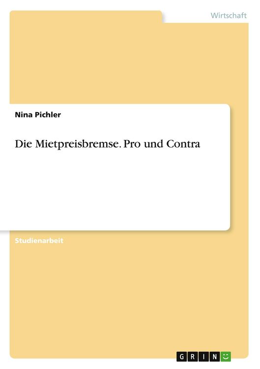 Produktbild: Die Mietpreisbremse. Pro und Contra