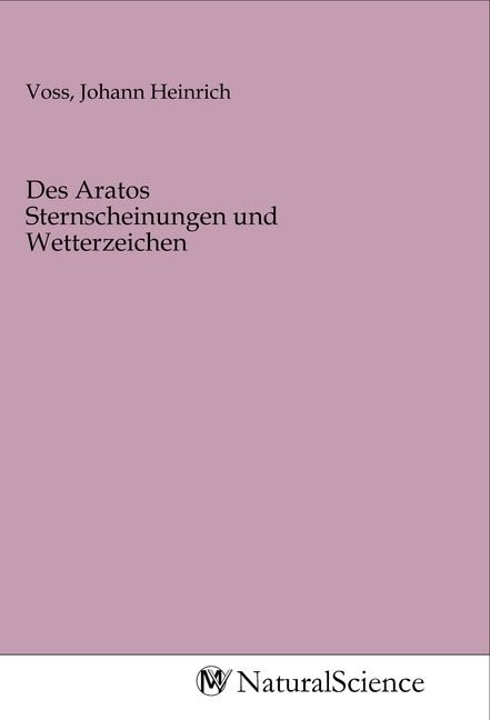 Produktbild: Des Aratos Sternscheinungen und Wetterzeichen