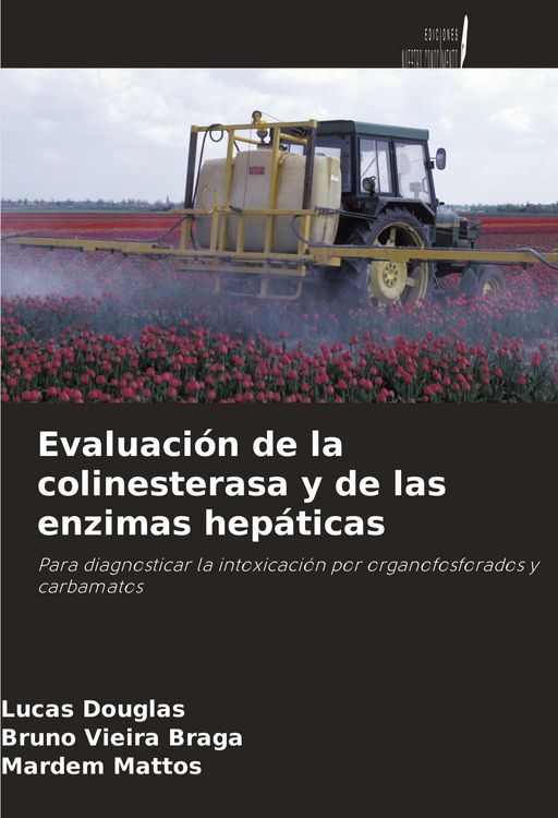 Produktbild: Evaluaci&oacute;n de la colinesterasa y de las enzimas hep&aacute;ticas