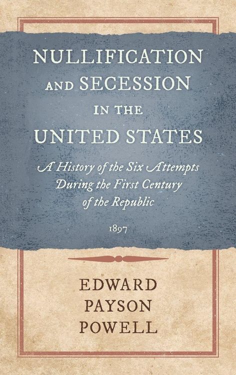 Produktbild: Nullification and Secession in the United States