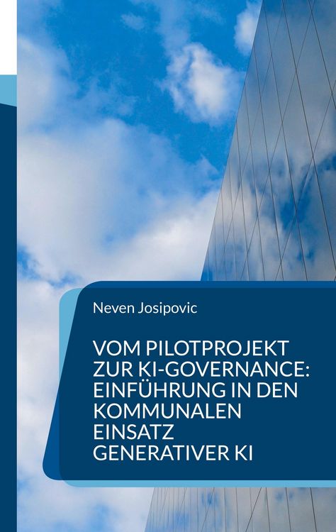 Produktbild: Vom Pilotprojekt zur KI-Governance: Einf&uuml;hrung in den kommunalen Einsatz generativer KI