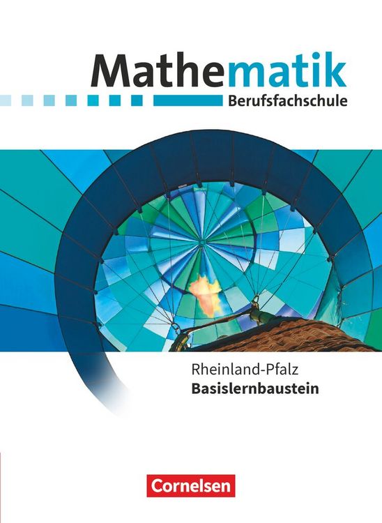 Produktbild: Mathematik - Berufsfachschule. Basislernbaustein - Rheinland-Pfalz - Rheinland-Pfalz - Sch&uuml;lerbuch