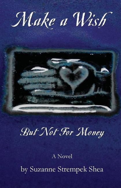 Produktbild: Make a Wish But Not for Money