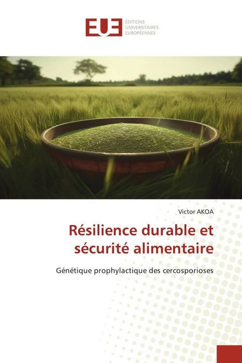 Produktbild: R&eacute;silience durable et s&eacute;curit&eacute; alimentaire
