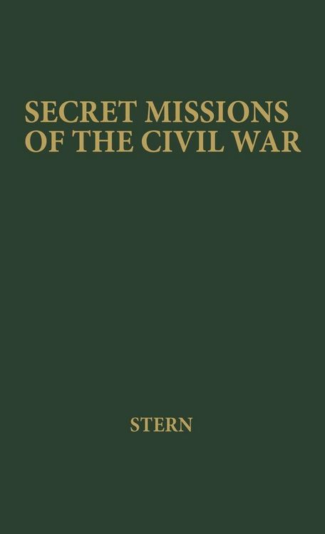 Produktbild: Secret Missions of the Civil War