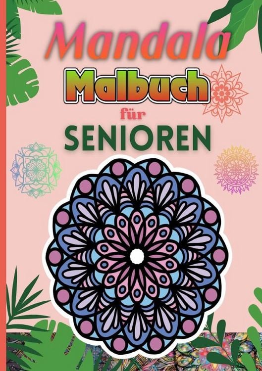 Produktbild: Mandala Malbuch f&uuml;r Senioren | A5 Cozy Format