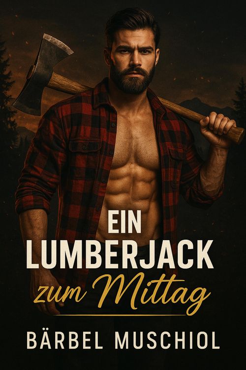 Produktbild: Ein Lumberjack zum Mittag
