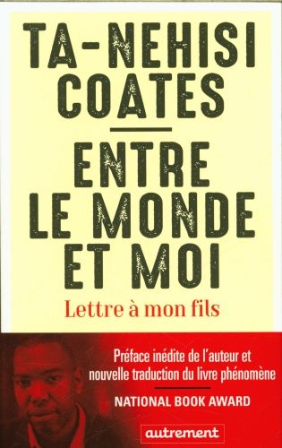Produktbild: Entre le monde et moi : lettre &agrave; mon fils