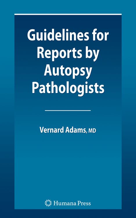 Produktbild: Guidelines for Reports by Autopsy Pathologists